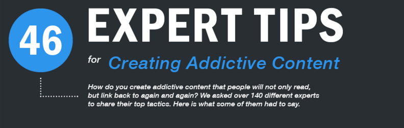 46 Expert Tips For Creating Addictive Content [INFOGRAPHIC]
