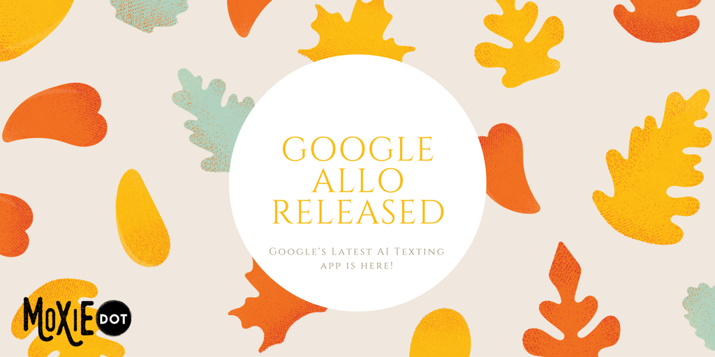 Google Allo, A New AI Messaging App, Released