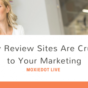 Why review sites are crucial to your marketing