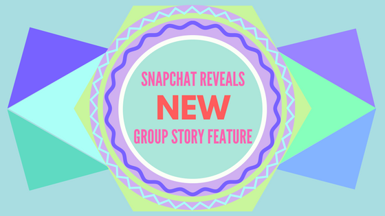Snapchat Reveals New Group Story Feature